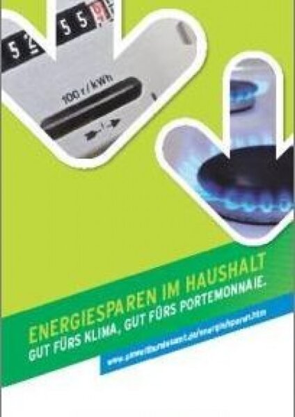 Energiesparen im Haushalt - Gut fürs Klima, gut fürs Portemonnaie - Flyer